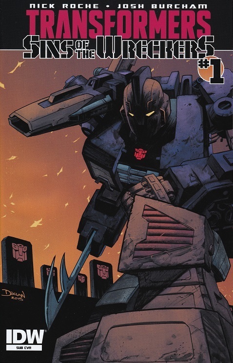 Idw Transformers Sins Of The Wreckers 1 感想 Kuwakuwaherahera